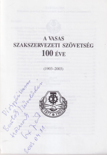 Lux Judit - A Vasas Szakszervezeti Szvetsg 100 ve - dediklt