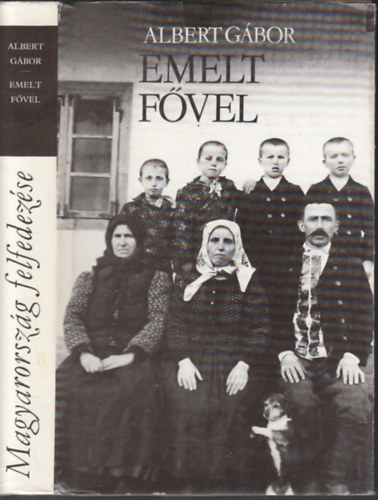 Albert G�bor - Emelt f�vel -Az 1945-�s f�ldoszt�s, a n�met nemzetis�g kitelep�t�se