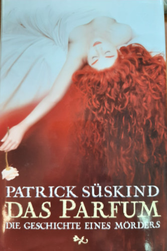 Patrick S�skind - Das Parfum