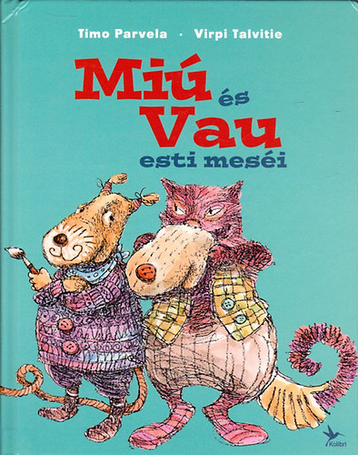 Timo Parvela - Mi� �s Vau esti mes�i