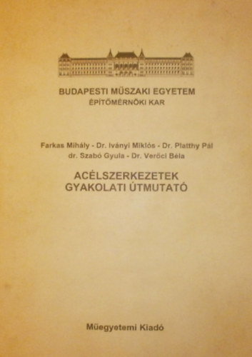 Fakras-Ivnyi-Platthy-Szab-Verci - Aclszerkezetek-gyakorlati tmutat