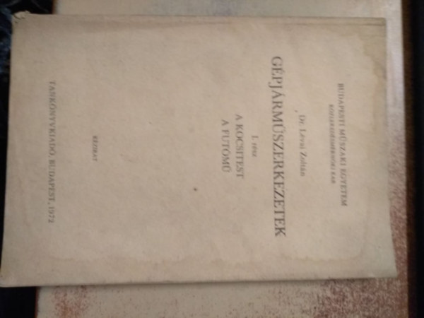 L�vai Zolt�n - G�pj�rm�szerkezetek I. A kocsitest, A fut�m�