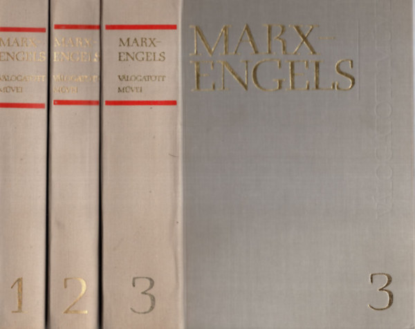Marx s Engels vlogatott mvei I-III.