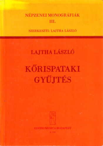 Lajtha Lszl - Krispataki gyjts