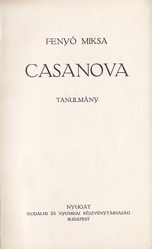 Feny Miksa - Casanova tanulmny