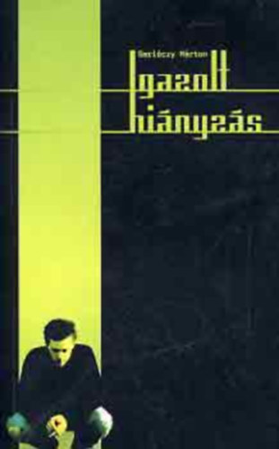 Gerlczy Mrton - Igazolt hinyzs