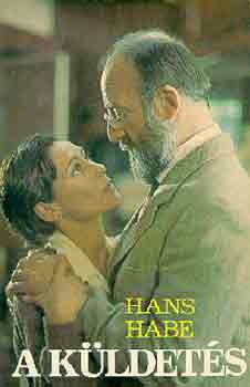 Hans Habe - A kldets