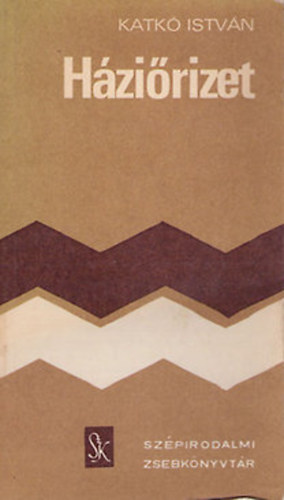 Katk� Istv�n - H�zi�rizet