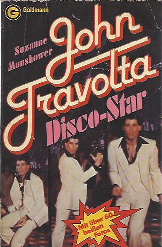 Suzanne Munshower - John Travolta - Disco Star