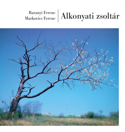 Markovics Ferenc Baranyi Ferenc - Alkonyati zsolt�r