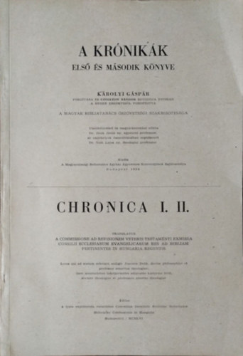 Károlyi Gáspár (ford.) - A krónikák első és második könyve