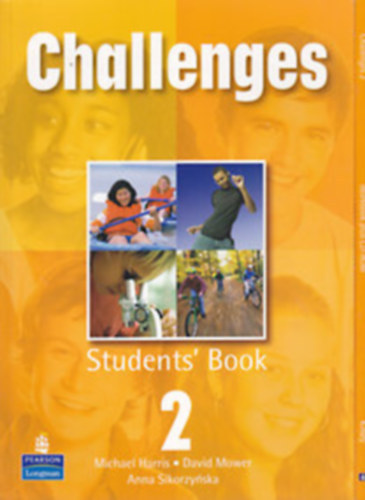 Harris-Mower-Sikorzynska - Challenges 2. Students' Book