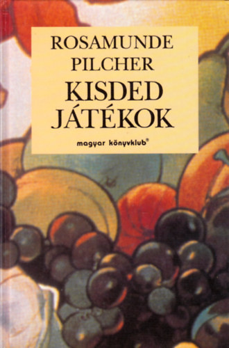 Rosamunde Pilcher - Kisded jtkok