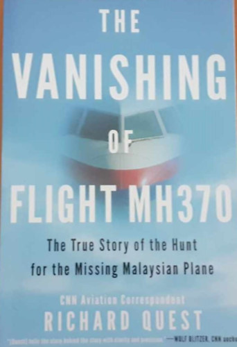 Richard Quest - The vanishing of Flight MH370