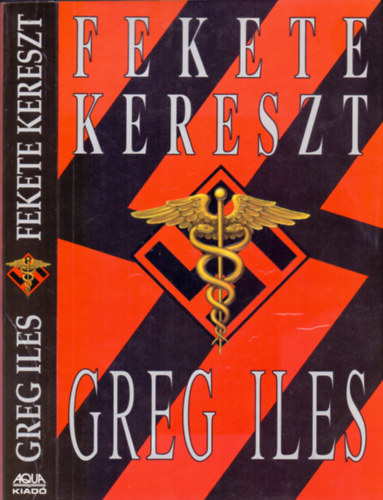 Greg Iles - Fekete kereszt