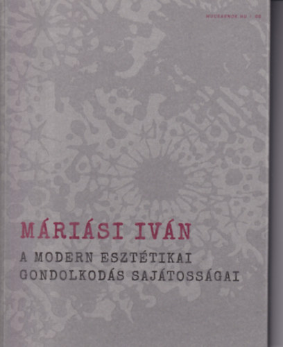 Mrisi Istvn - A Modern Eszttikai Gondolkods Sajtossgai