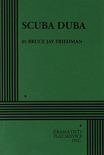 Bruce J. Friedman - Scuba Duba