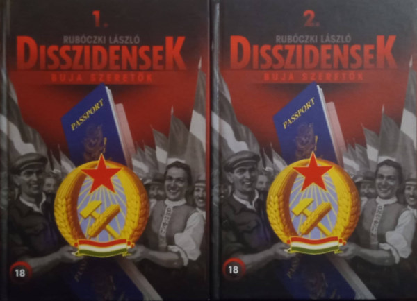 Rubczki Lszl - Disszidensek I-II.