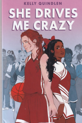 Kelly Quindlen - She drives me crazy