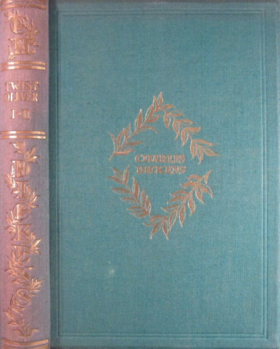 Charles Dickens - Twist Olivr I-II.