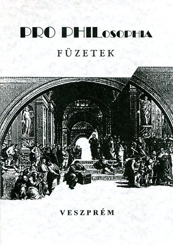 Kalmr Zoltn  (fszerk.) - Pro Philosophia 2-3. kteg