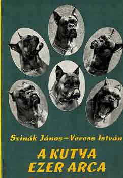 Szink Jnos-Veress Istvn - A kutya ezer arca