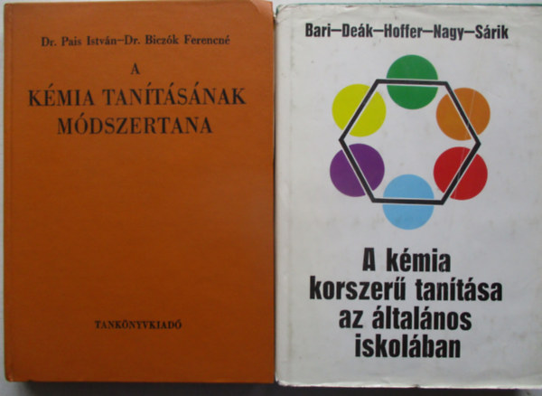 A kémia korszerű tanítása az általános iskolában + A kémia tanításának módszerei