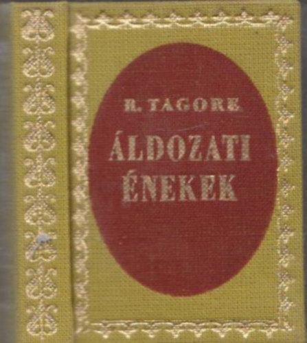 R. Tagore - �ldozati �nekek (Minik�nyv)