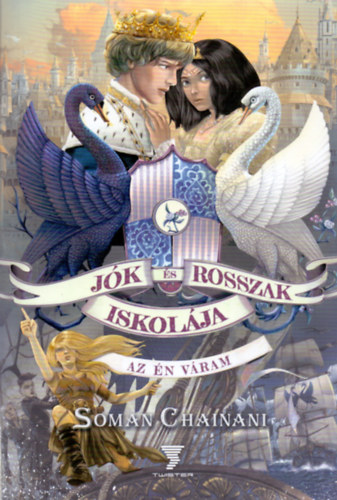 Soman Chainani - Az �n v�ram