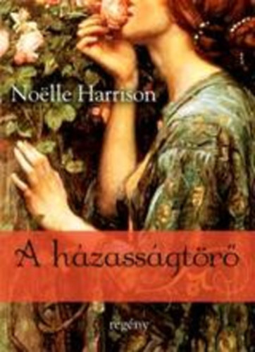 Nolle Harrison - A hzassgtr