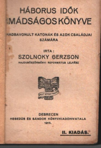 Szolnoky Gerzson - Háborús idők imádságos könyve