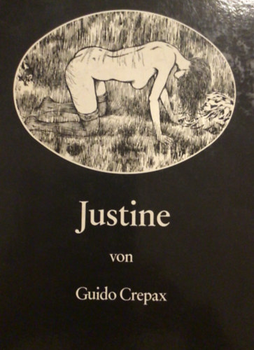 Guido Crepax - Justine von Marquis de Sade