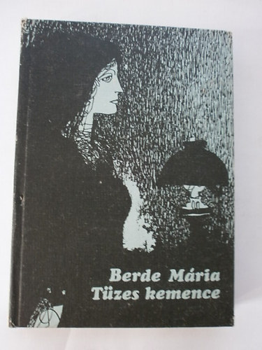 R.Berde Mária - Tüzes kemence (R.Berde)