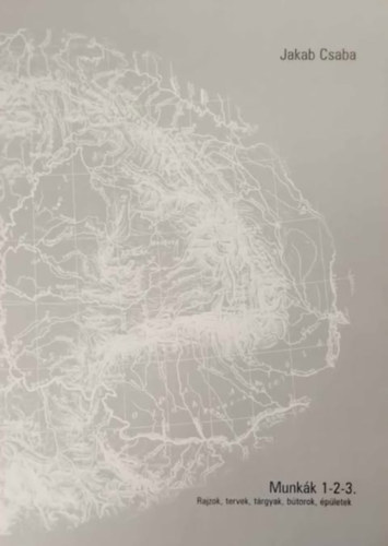 Jakab Csaba - Munkák 1-2-3.