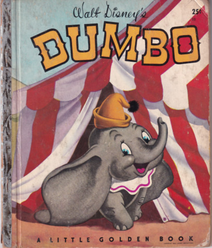 Walt Disney's Dumbo (A Little Golden Book)