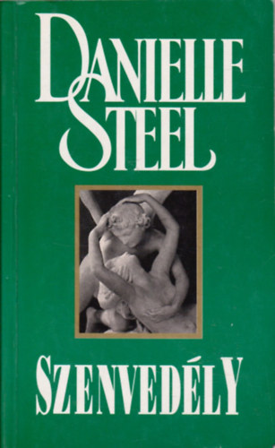 Danielle Steel - Szenved�ly