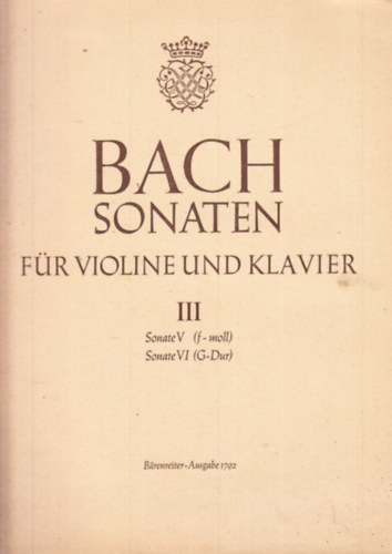Bach - Bach Sonaten für violine und klavier III.