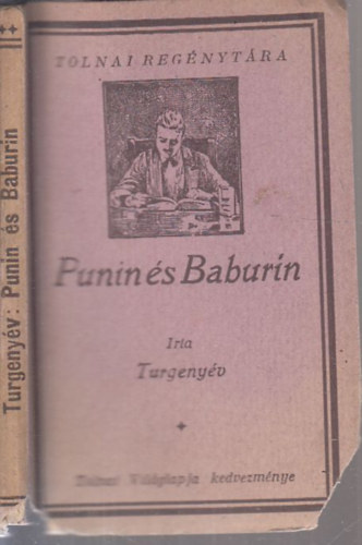 Ivan Turgenyev - Punin és Baburin (Tolnai Regénytára)