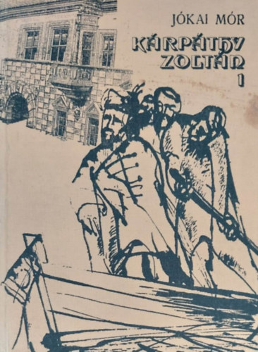 Jkai Mr - Krpthy Zoltn I-II.