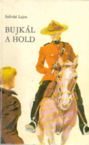 Szilv�si lajos - Bujk�l a hold