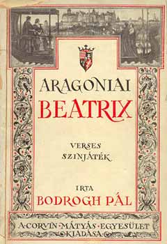 Bodrogh P�l - Aragoniai Beatrix (dedik�lt)