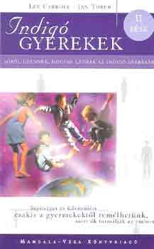 Lee, Jan Tober Caroll - Indig� gyerekek II.