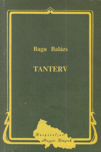 Bagu Balázs - Tanterv (dedikált)
