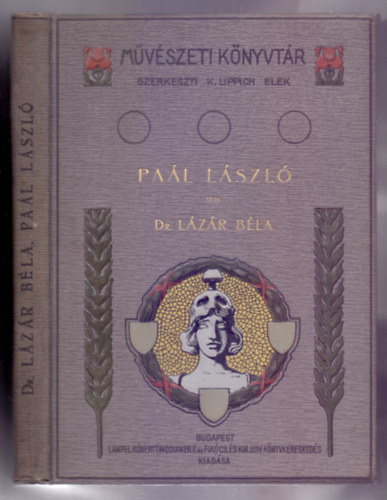 Dr. Lázár Béla - Paál László