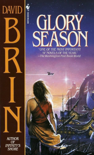 David Brin - Glory Season