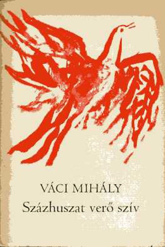 V�ci Mih�ly - Sz�zhuszat ver� sz�v