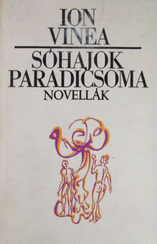 Ion Vinea - S�hajok paradicsoma