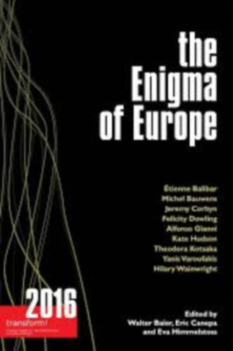 Eric Canepa  (szerk.), Eva Himmelstoss (szerk.) Walter Baier (szerk.) - The Enigma of Europe