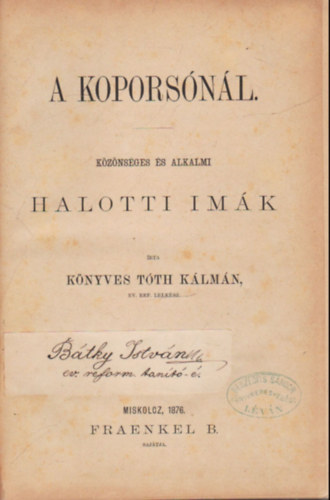 K�nyves T�th K�lm�n - A kopors�n�l