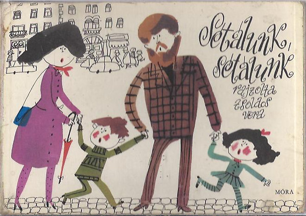 S�t�lunk, s�t�lunk... - mond�k�k, mes�k, fejleszt� gyakorlatok